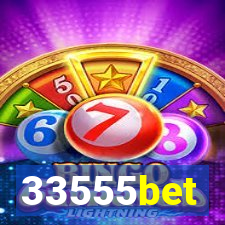 33555bet