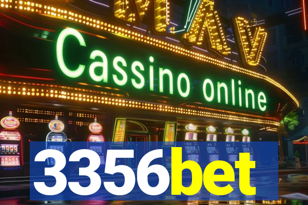 3356bet