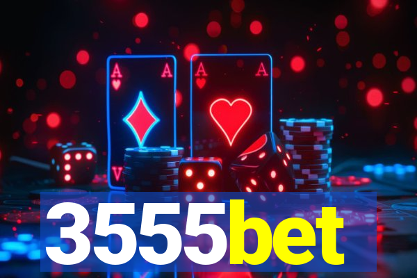 3555bet