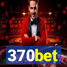 370bet
