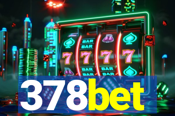 378bet
