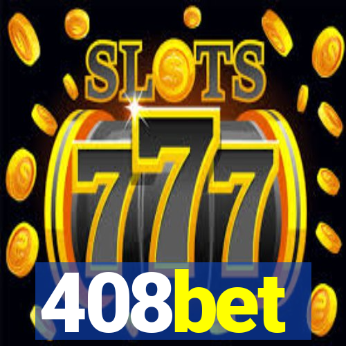 408bet