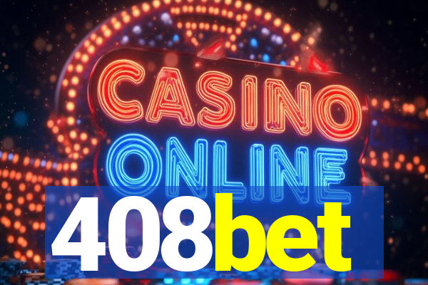 408bet