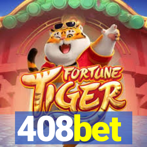408bet