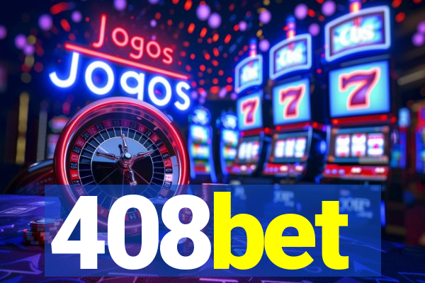 408bet