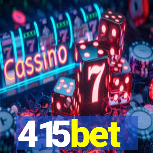 415bet