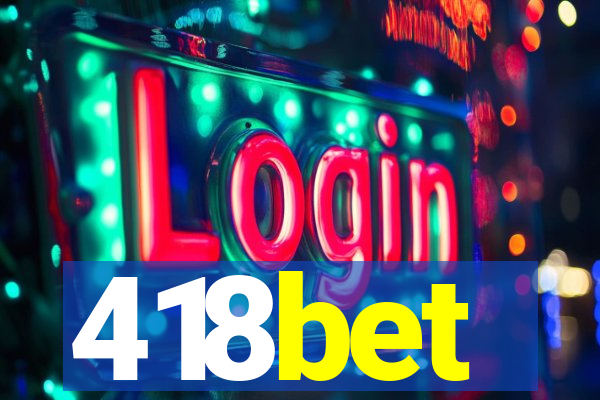 418bet