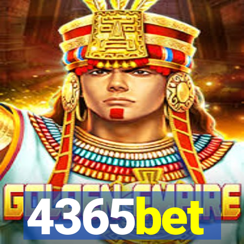 4365bet