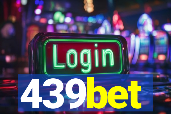 439bet
