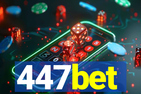 447bet