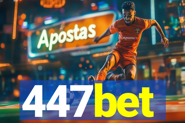 447bet