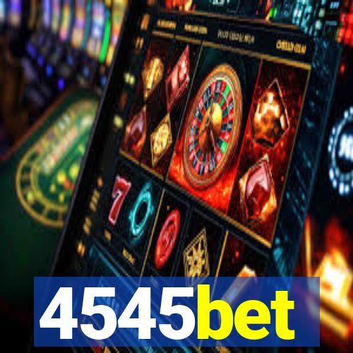 4545bet
