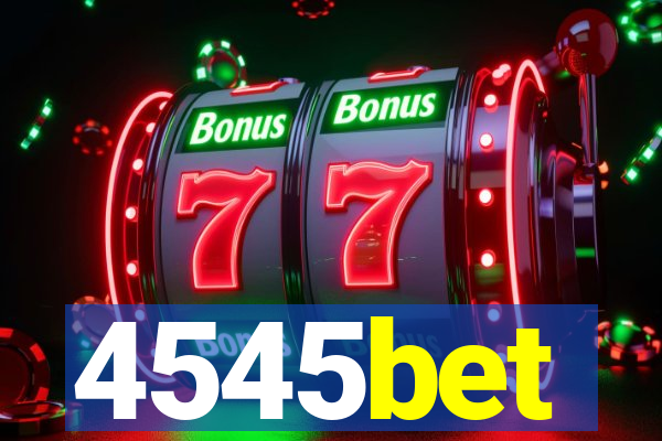 4545bet