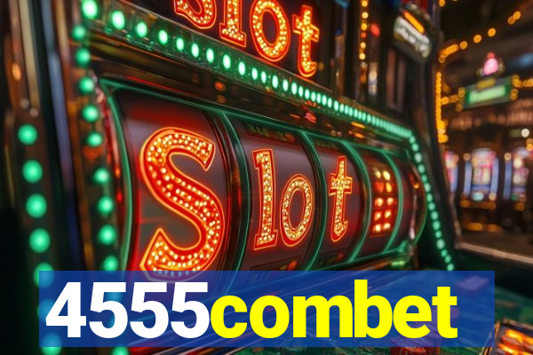 4555combet