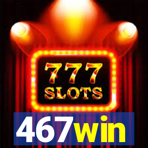 467win