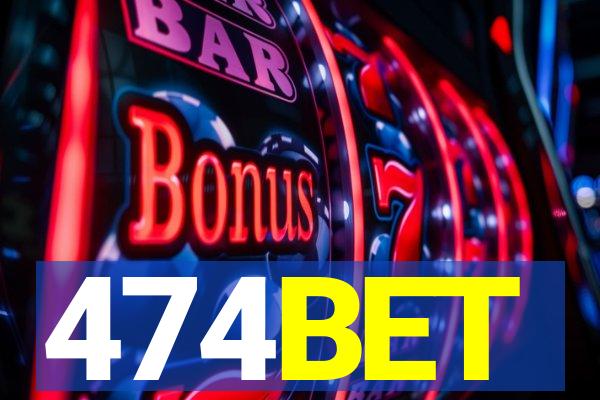 474BET