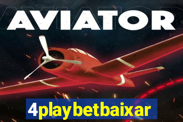 4playbetbaixar