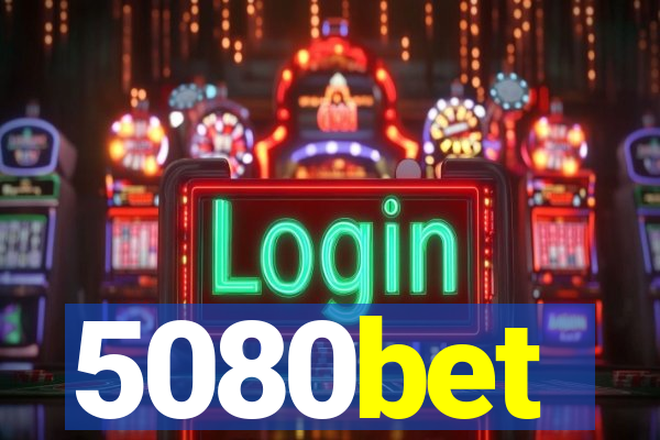 5080bet