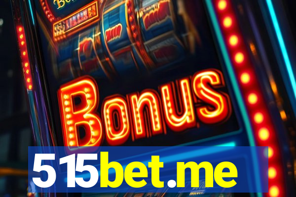 515bet.me