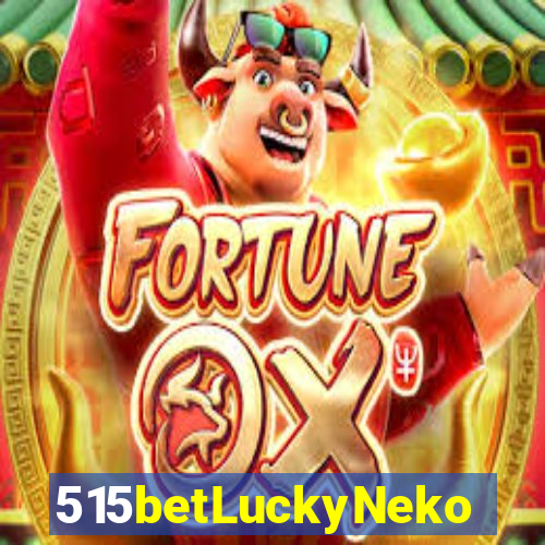 515betLuckyNeko