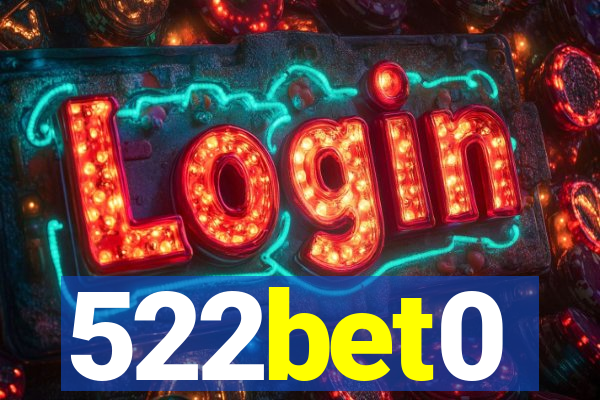 522bet0