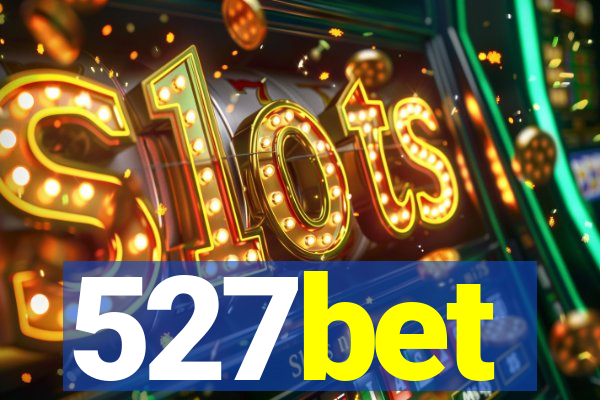527bet