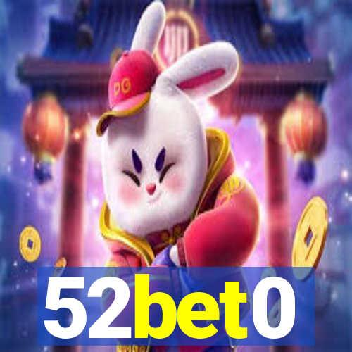 52bet0