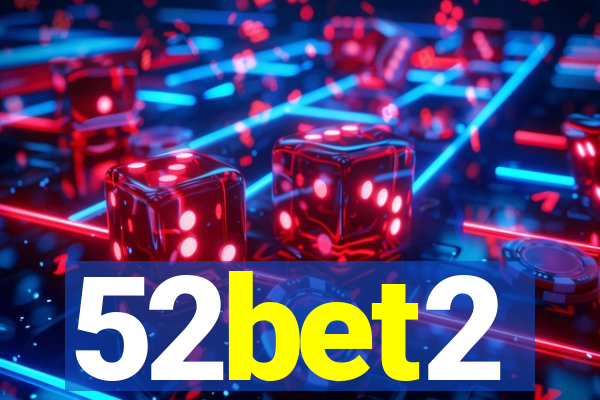 52bet2