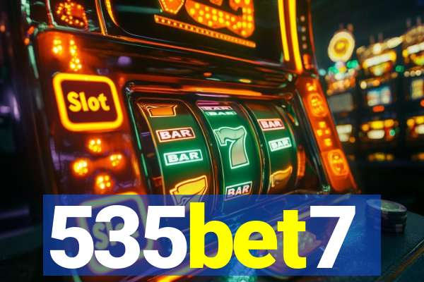 535bet7
