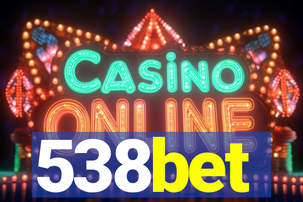 538bet