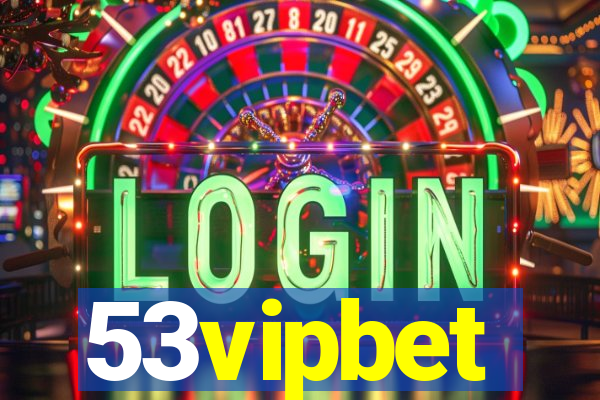 53vipbet