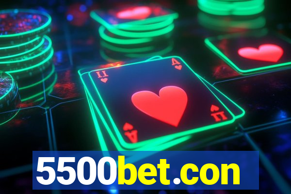 5500bet.con