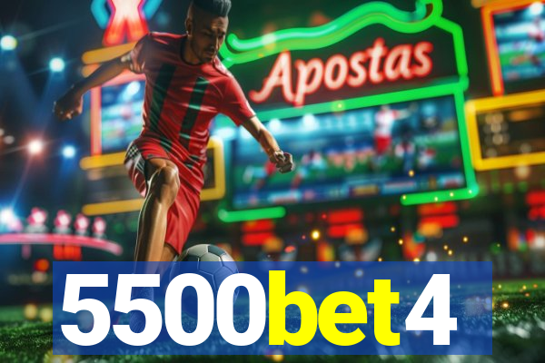 5500bet4