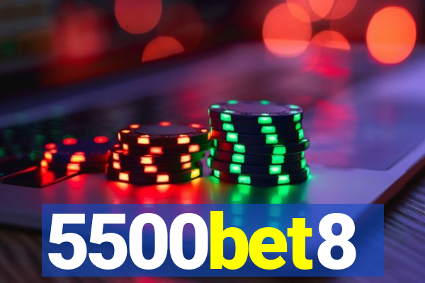 5500bet8