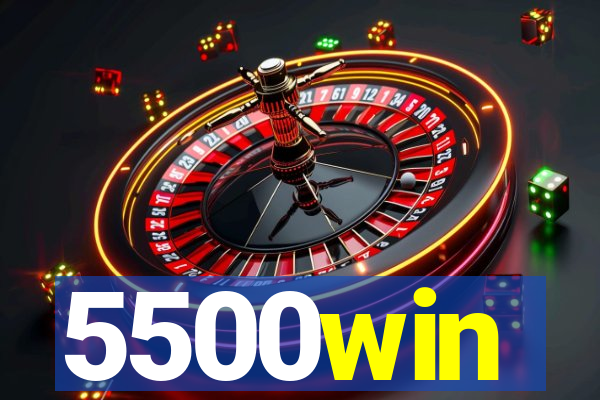 5500win