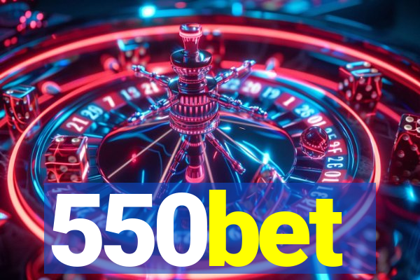 550bet