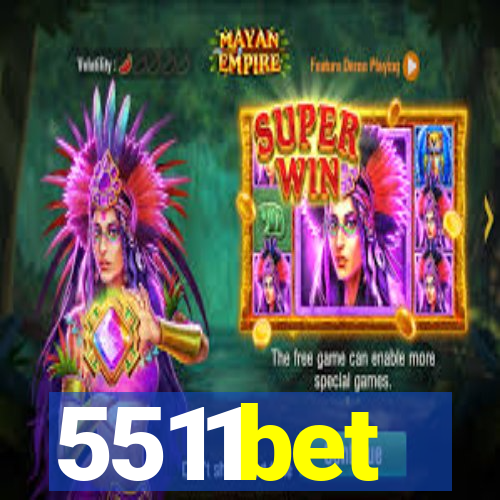 5511bet