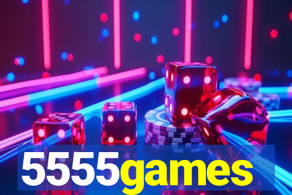 5555games
