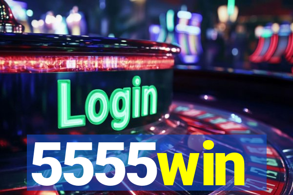 5555win