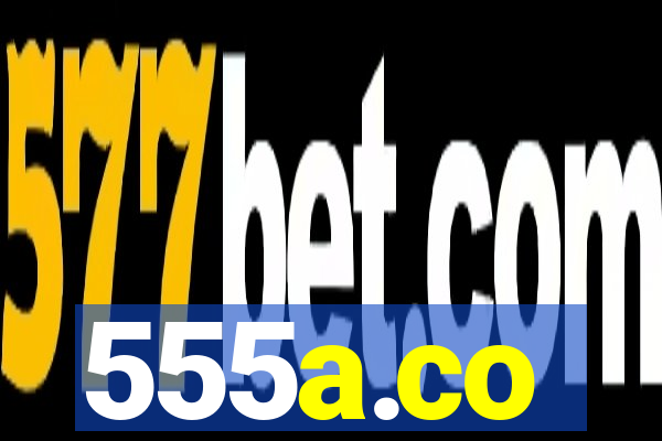 555a.co