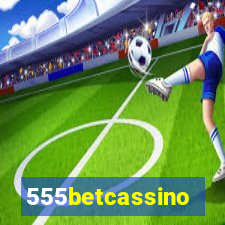 555betcassino