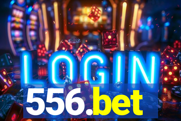 556.bet