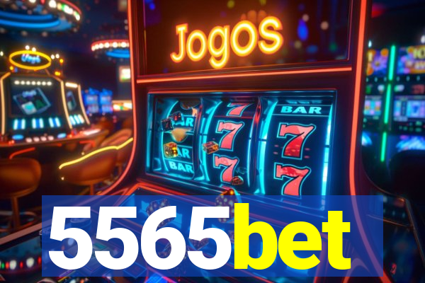 5565bet