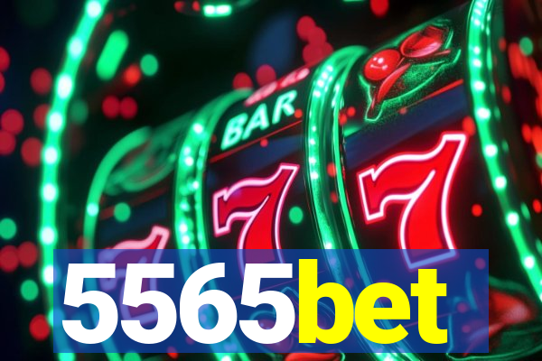 5565bet
