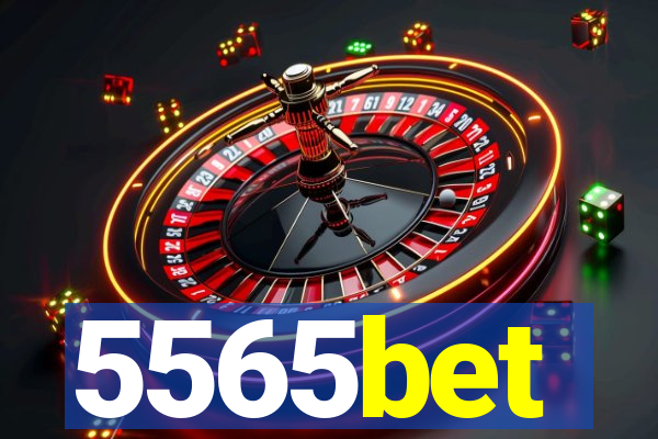 5565bet