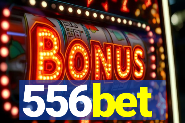 556bet
