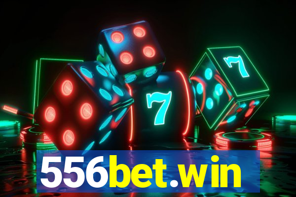 556bet.win