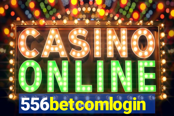 556betcomlogin