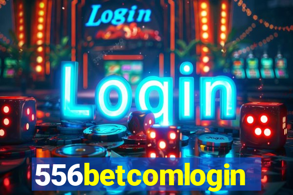 556betcomlogin