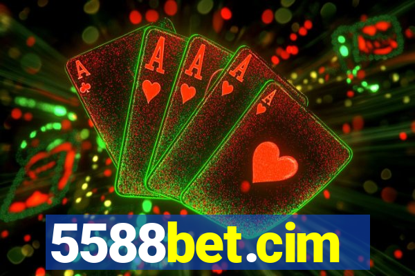 5588bet.cim